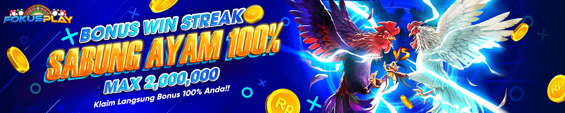 BONUS WIN STREAK SABUNG AYAM 100% FOKUSPLAY